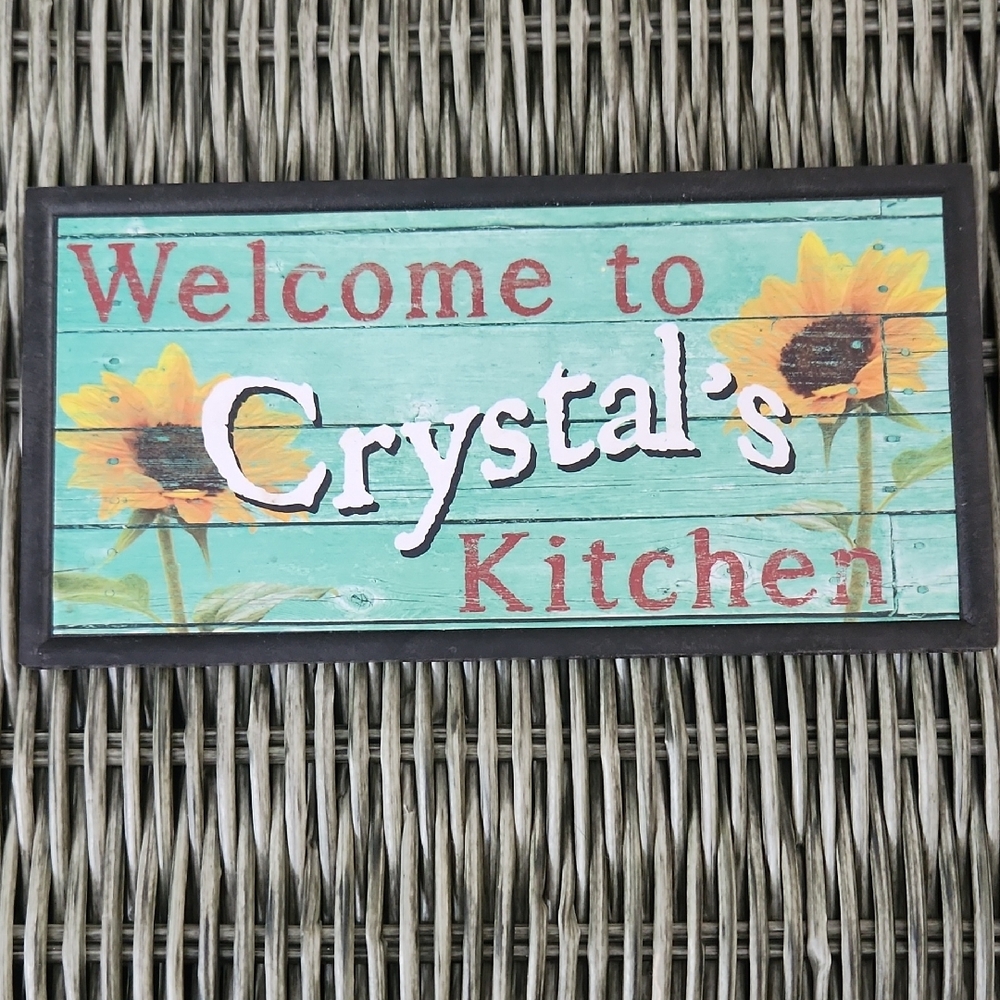 Welcome to Crystal's Kitchen Sign